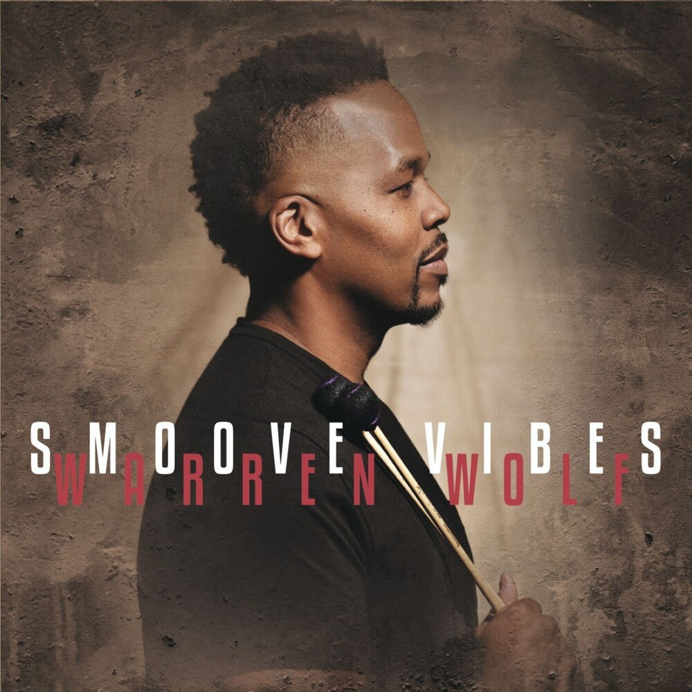 Warren Wolf - Smoove Vibes LP