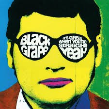 Black Grape - It's Great When You're Straight Yeah - 【Vinyl LP 】