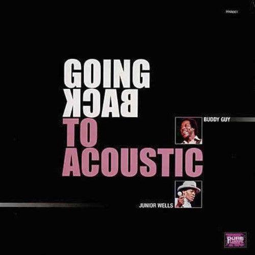 Buddy Guy- Going Back to Acoustic (Vinyl) [ vinyl ]