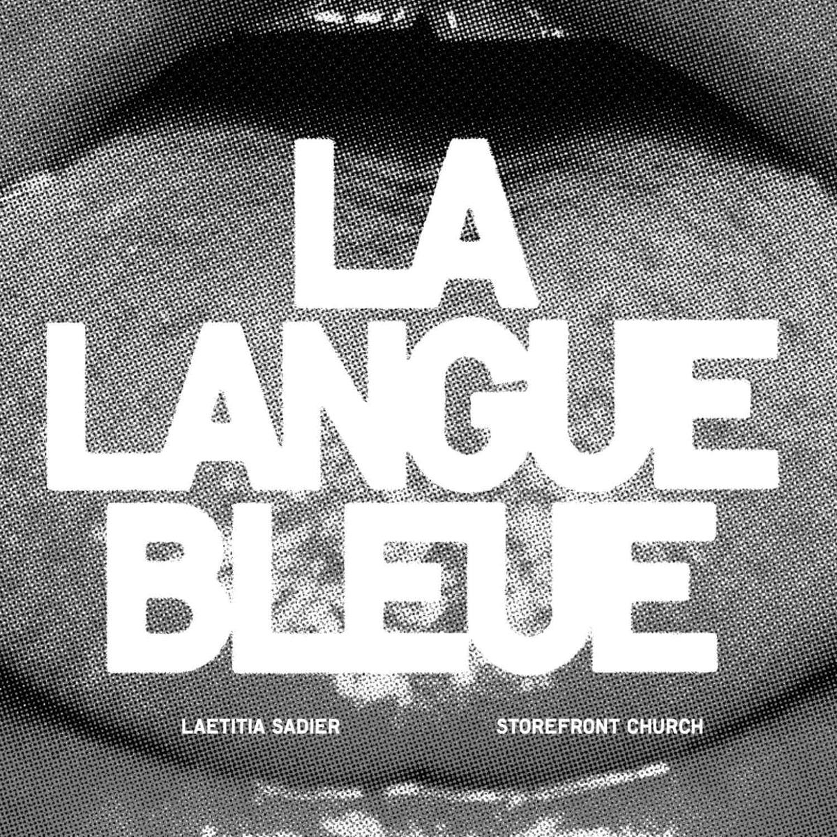 La Langue Bleue: 7" Single [ vinyl ]