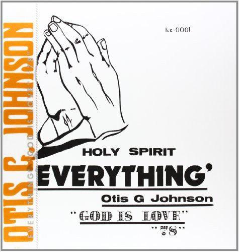 Otis G. Johnson- Everything-God Is Love 78 (Vinyl) [ vinyl ]