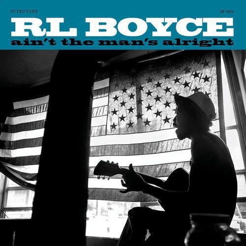 R Boyce L- Ain't the Man's Alright (Vinyl) [ vinyl ]