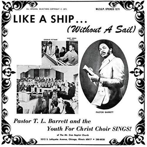 Pastor T.L. Barrett- Like A Ship (without A Sail) (Vinyl) [ vinyl ]