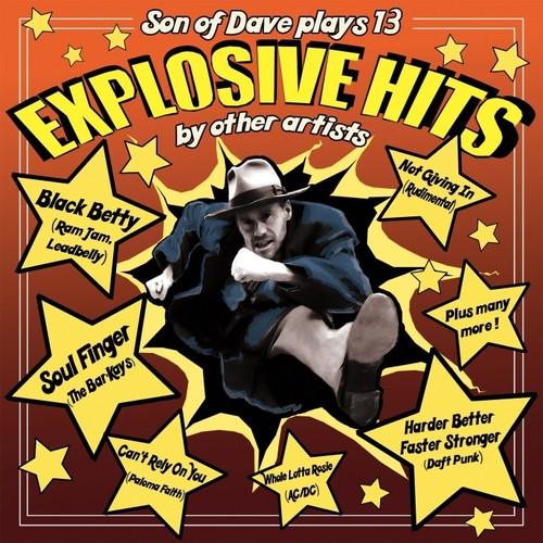 Son of Dave- Explosive Hits (Vinyl) [ vinyl ]