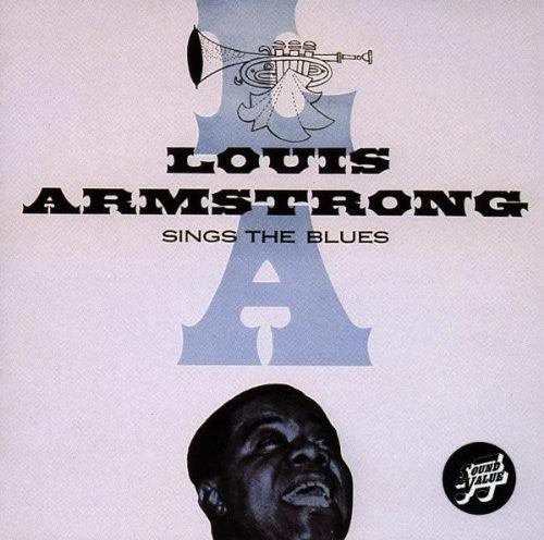 Louis Armstrong- Sings The Blues (Vinyl) [ vinyl ]