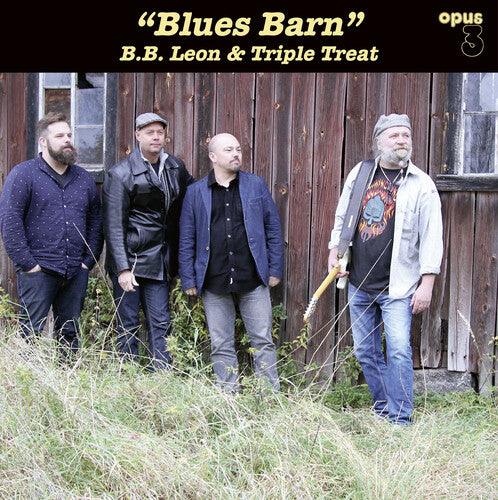 B.B. Leon & Triple Treat- Blues Barn (Vinyl) [ vinyl ]