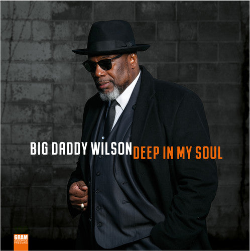 Big Daddy Wilson- Deep In My Soul (Vinyl) [ vinyl ]
