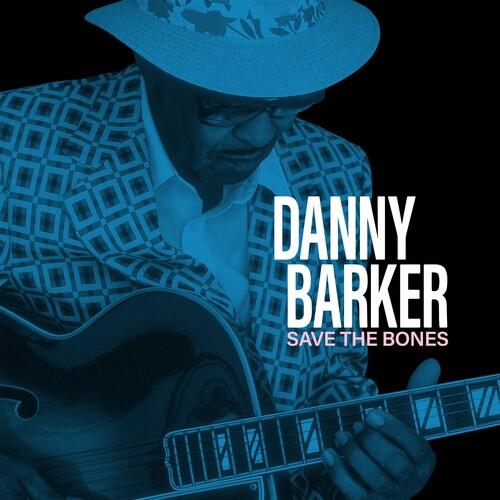 Danny Barker- Save The Bones (Translucent Gray) (Vinyl) [ vinyl ]
