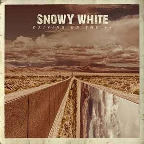 Snowy White- Driving On The 44 (Indie Exclusive Vinyl) [ vinyl ]