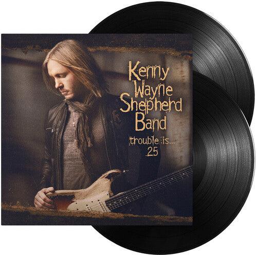 Kenny Wayne Shepherd- Trouble Is... 25 - 2LP - Black Vinyl [ vinyl ]