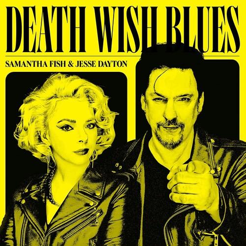 Samantha Fish/Jesse Dayton- Death Wish Blues (Vinyl) [ vinyl ]