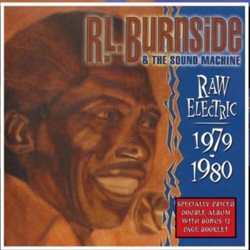 R.L. Burnside- Raw Electric: 1970-1980 (Vinyl) [ vinyl ]