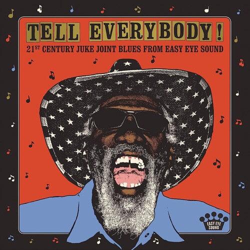 Various Artists- Tell Everybody! (21st Century Juke Joint Blues From Easy Eye Sound) (Vinyl) [ vinyl ]