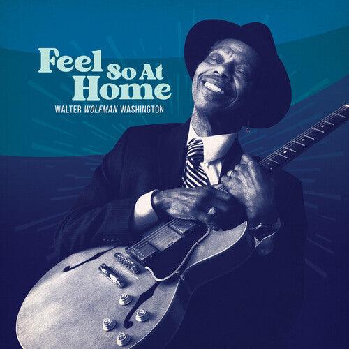Walter Washington Wolfman- Feel So at Home (Vinyl) [ vinyl ]