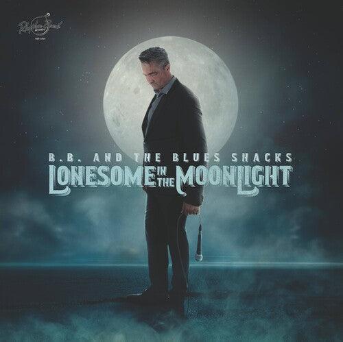 B.B. & Blues Shacks- Lonesome In The Moonlight (Vinyl) [ vinyl ]