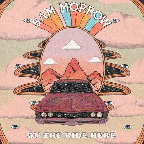 Sam Morrow- On The Ride Here (Vinyl) [ vinyl ]