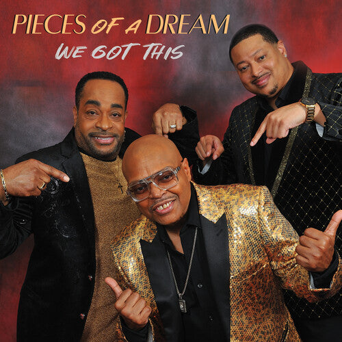 Pieces of a Dream - We Got This CD