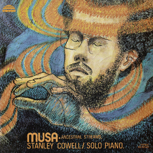 Stanley Cowell - Musa: Ancestral Streams LP (180 Gram Vinyl)