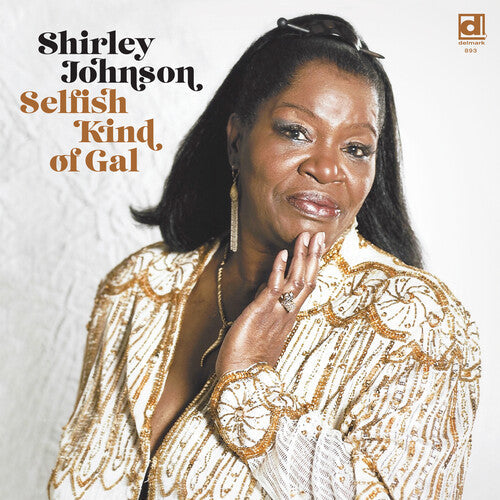 Shirley Johnson- Selfish Kind of Gal (Vinyl) [ vinyl ]