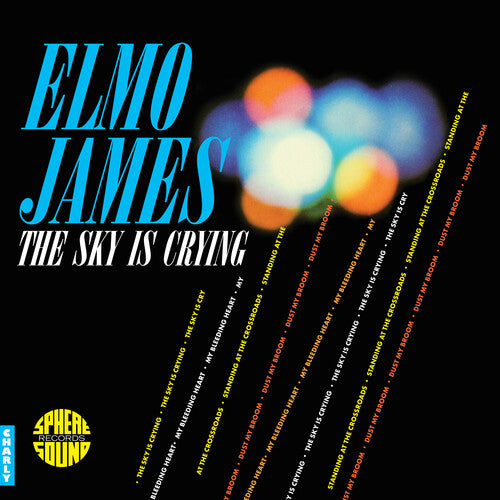 Elmo James- The Sky Is Crying (Vinyl) [ vinyl ]