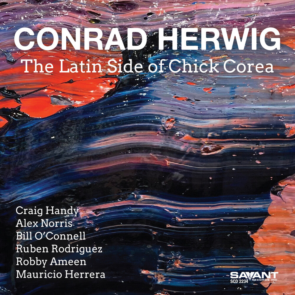 Conrad Herwig - Latin Side Of Chick Corea CD