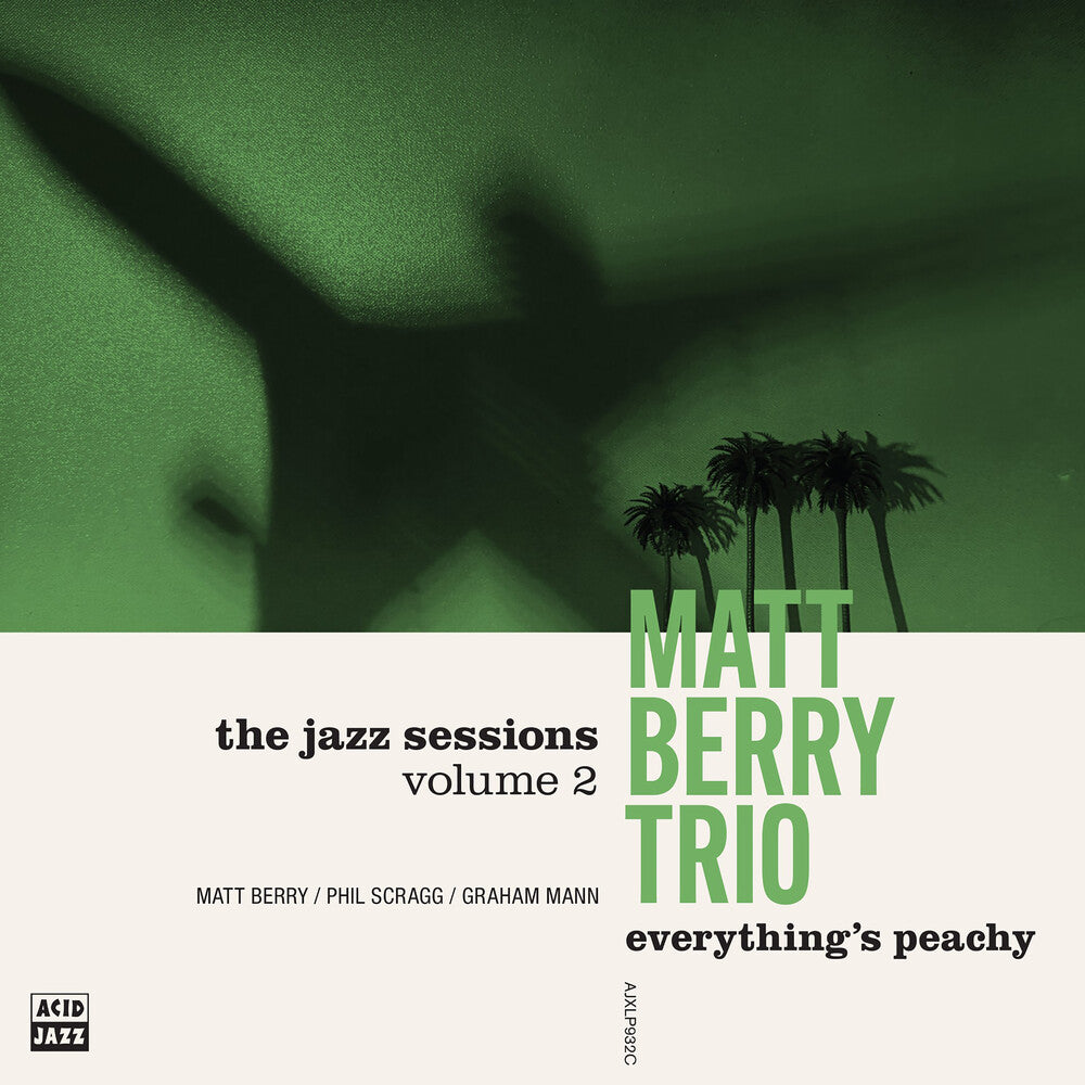Matt Berry  Trio - Everything's Peachy CD