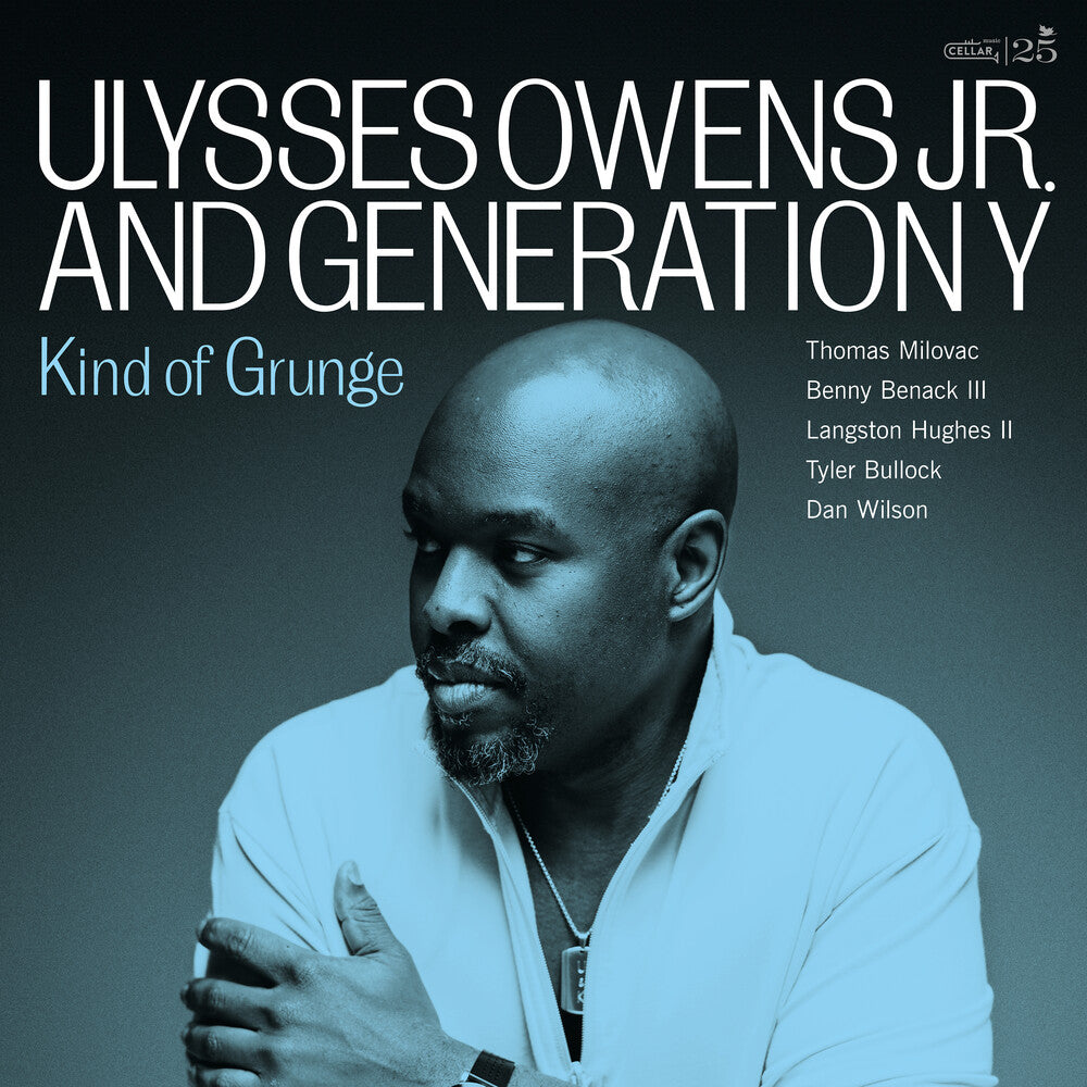 Ulysses Owens  Jr & Generation Y - Kind Of Grunge LP (Preorder: Ships October 9, 2026)