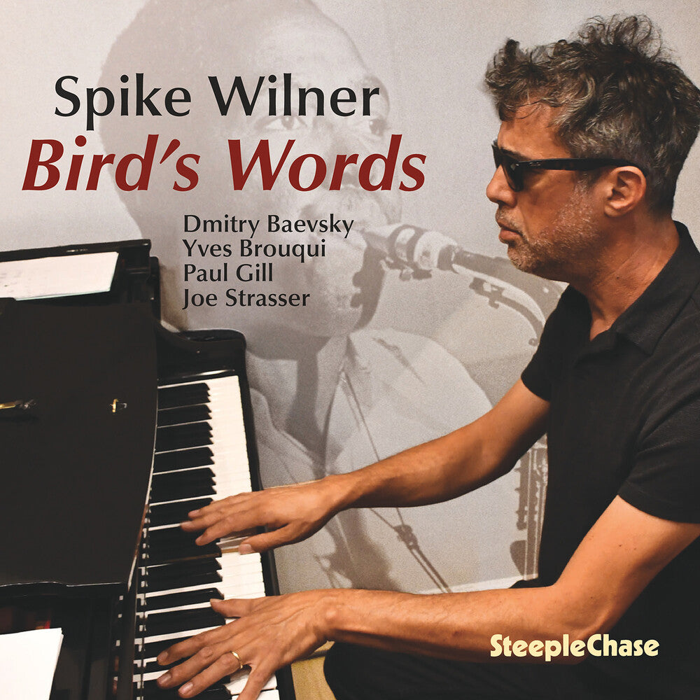 Spike Wilner - Bird's Words CD (Preorder: Ships October 2, 2026)