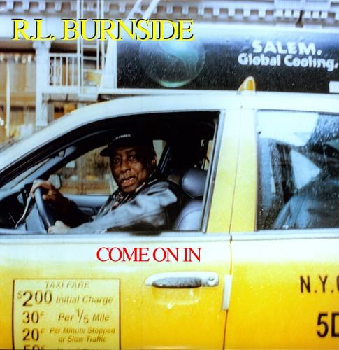 R.L. Burnside- Come on in (Vinyl) [ vinyl ]