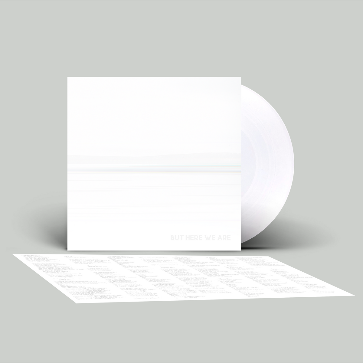 But Here We Are: Limited Edition White Vinyl LP [ vinyl ]