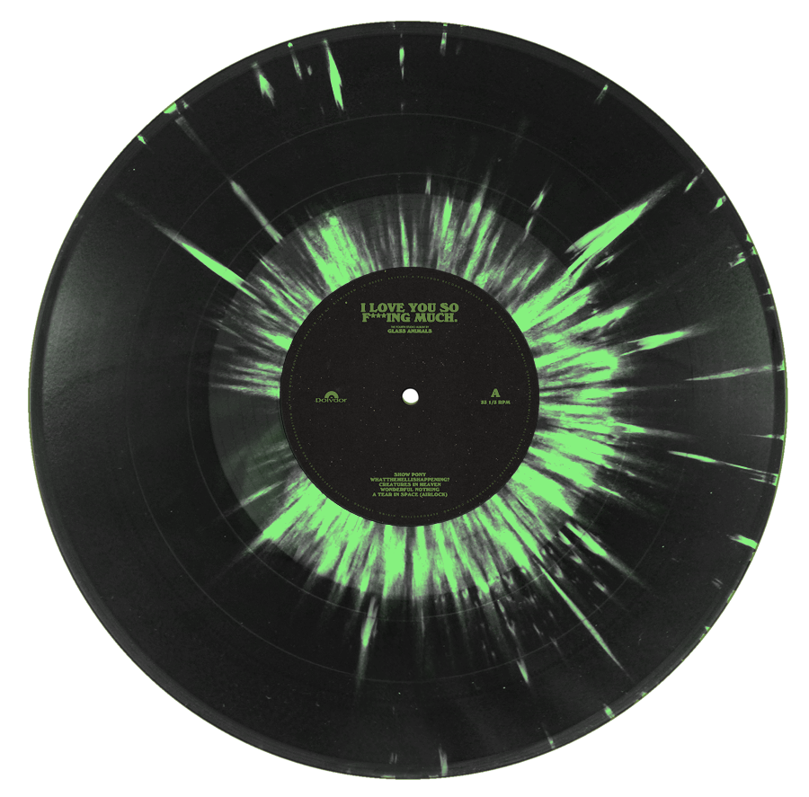 I Love You So F***ing Much: Spotify Fans First Black and Green Splatter Vinyl [ vinyl ]