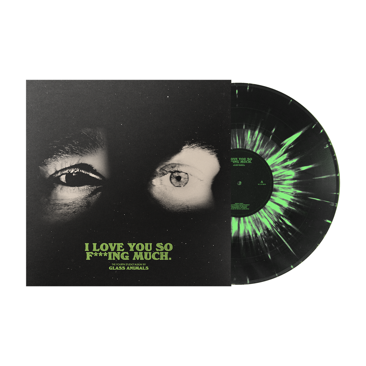 I Love You So F***ing Much: Spotify Fans First Black and Green Splatter Vinyl [ vinyl ]