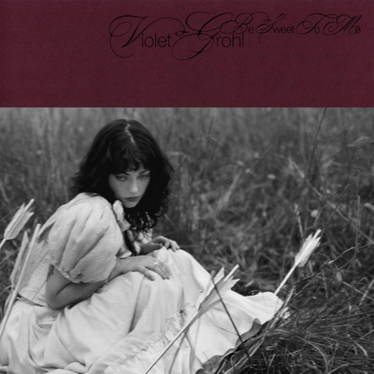 Violet Grohl - Be Sweet To Me - 【Vinyl LP 】