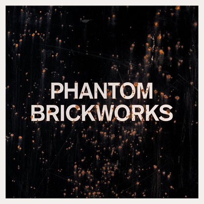 Phantom Brickworks (LPII): Vinyl 2LP [ vinyl ]