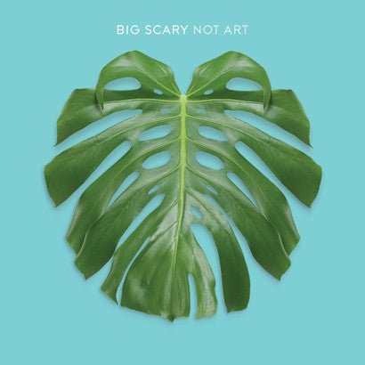 Big Scary - Not Art - 【Vinyl LP 】