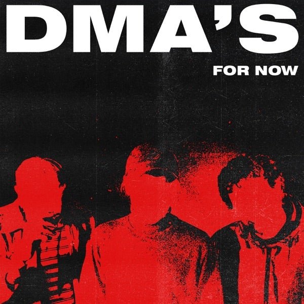 DMA's - For Now - 【Vinyl LP 】