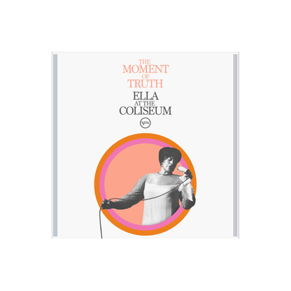 The Moment Of Truth: Ella At The Coliseum CD