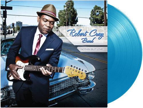 Robert Cray Band- Nothin But Love (Light Blue Vinyl) [ vinyl ]