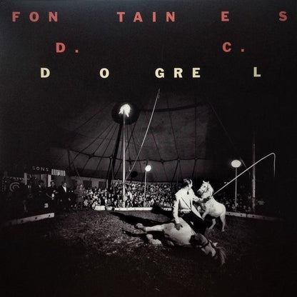Fontaines D.C. - Dogrel - 【Vinyl LP 】