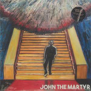 John The Martyr- John The Martyr -RSD19 (Vinyl) [ vinyl ]