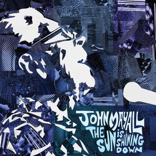 John Mayall- The Sun is Shining Down (Indie Exclusive Blue Vinyl) [ vinyl ]