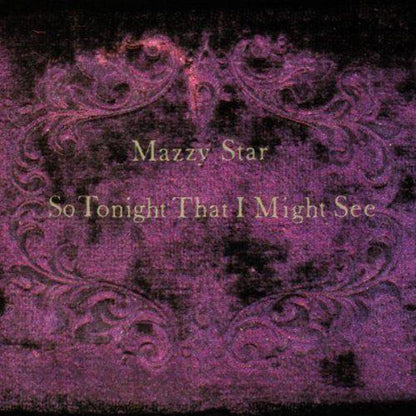 Mazzy Star - So Tonight That I Might See - 【Vinyl LP 】