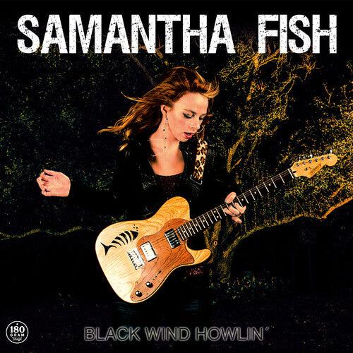 Samantha Fish- Black Wind Howlin (Vinyl) [ vinyl ]